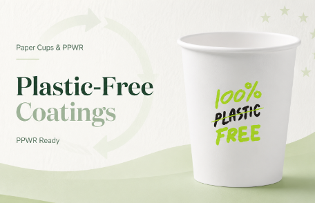 Paper Cups & PPWR: Why Plastic-Free Coatings Are the Future of EU Compliance